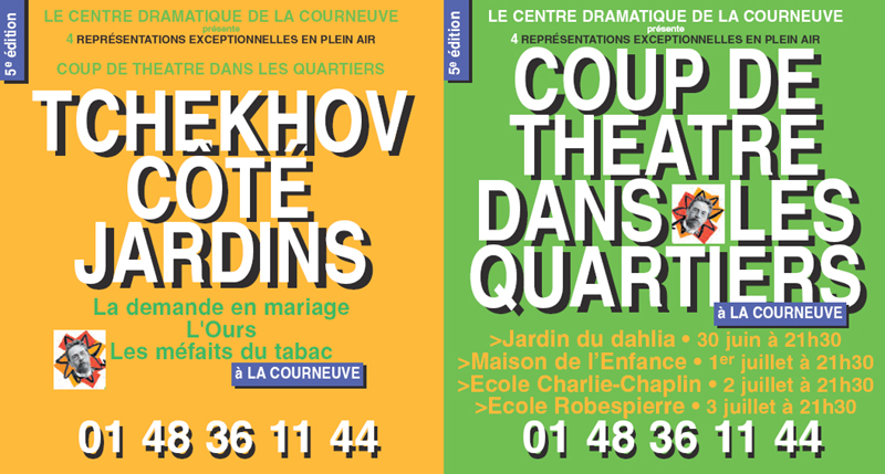 TCHEKHOV C&Ocirc;TE JARDINS & COUP DE THE&Acirc;TRE DANS LES QUARTIERS